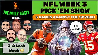 NFL Week 3 Pick 'em Contest (Not Advice) Show, 5-0 Incoming!