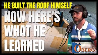 What He Learned Doing It Himself I Caleb Oberg I Oberg Roofing