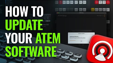 How to Update Your ATEM Software