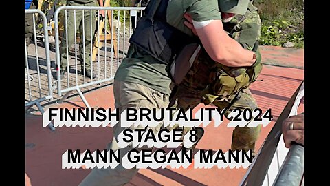 FINNISH BRUTALITY STAGE 8 MANN GEGAN MANN