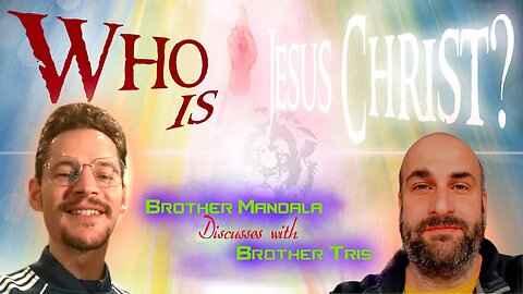 Our Lord Jesus Christ - a DEEP discussion