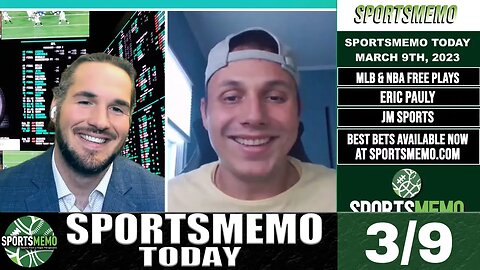 Free Sports Picks | MLB Futures Picks & Predictions | NBA Futures | SportsMemo Today 3/9