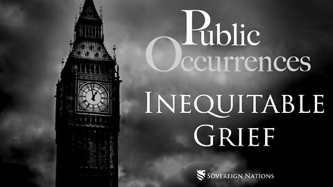 Inequitable Grief | Public Occurrences, Ep. 20