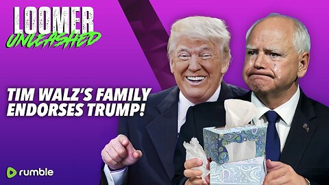 EP72: Tim Walz's Family Endorses Trump!