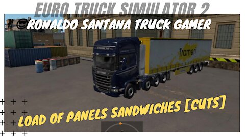 🚚LOAD OF PANELS SANDWICHES [cuts] ✌️😎RONALDO SANTANA TRUCK GAMER