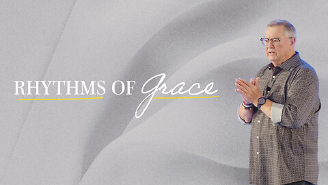 Rhythms of Grace | Tim Sheets