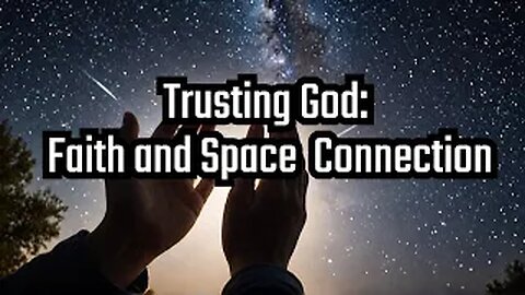 Anthony Everson Ft.#ai #Technology. Trusting #God: Faith and #space Connection