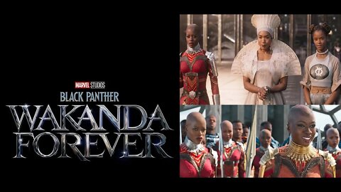 Black Panther 2 Matriarchy Forever + Black Panther Wakanda Forever Cringe Commercials