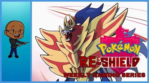 PART 12! Pokemon Shield - Weekly Gaming Series - No Online Battles Or Trades