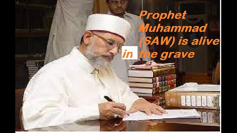 Prophet Muhammad ﷺ is alive in his grave