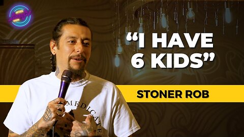 I Have 6 Kids | Stoner Rob | Laugh After Dark Stand Up Comedy