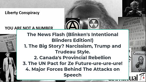 Liberty Conspiracy LIVE 9-25-24! Trump-Trudeau Narcissism, Budget Fudget, UN Pact?