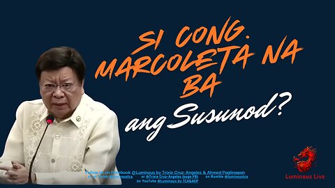 Si Cong Marcoleta na ba ang susunod?