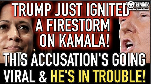 Trump Just Ignited a FIRESTORM On Kamala! This Accusation’s Going Viral & He’s In TROUBLE!