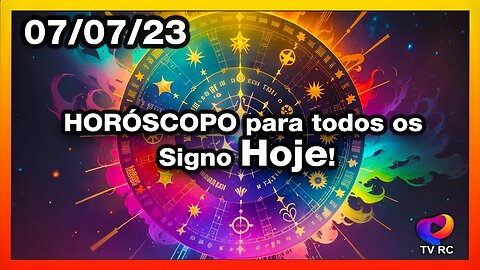 HORÓSCOPO DO DIA - SEXTA 07 DE JULHO - PREVISÕES PARA TODOS OS SIGNOS | 𝑫𝒊𝒓𝒄𝒆 𝑨𝒍𝒗𝒆𝒔