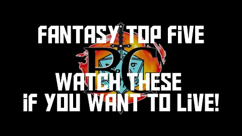 Fantasy Top Five