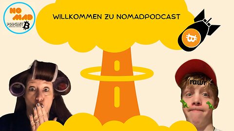 Willkommen zu NoMadPodcast