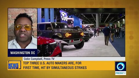 PressTV September 15, 2023, US Auto Workers Strike