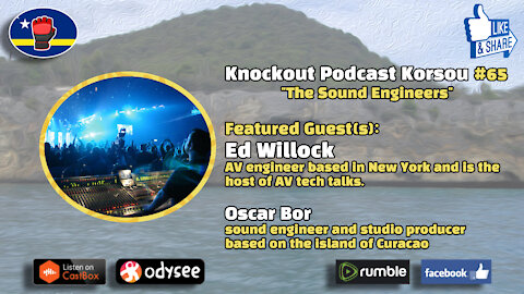 Knockout Podcast Korsou #65 - The Sound Engineers