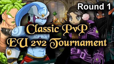 =AQWorlds= Classic PvP EU 2v2 Tournament ROUND ONE | Miss Diva & Koremon VS marik mace & Yeetguy