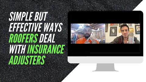 Simple but Effective Ways Roofers Deal with Insurance Adjusters