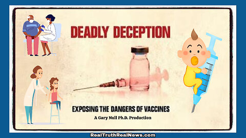 🎬💉 Documentary: "Deadly Deception: Exposing the Dangers of Vaccines" ✮⋆˙ Childhood/Military/Flu Vaccines