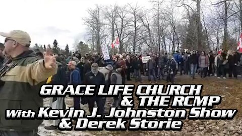 Grace Life Church with Kevin J. Johnston and Derek Storie - A True Canadian Turn Out