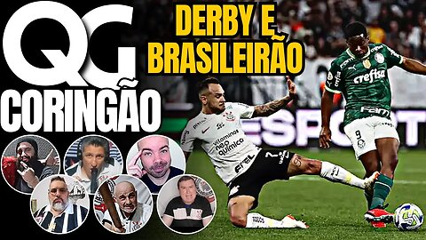 QG CORINGÃO: DERBY, BRASILEIRÃO E A PERMANÊNCIA DE LUXEMBURGO