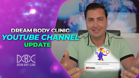 Dream Body Clinic Youtube Channel Update