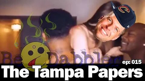 BeDabbler ep015: The Tampa Papers