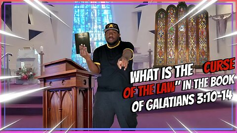 What is the "Curse of the Law" in Galatians 3:10-14?