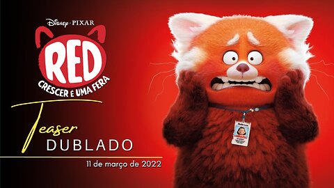 Red: Crescer é Uma Fera | Teaser trailer oficial dublado | 2022