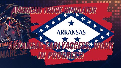 (ENG/SWE) Arkansas ‼️ Early Access ‼️ Work In Progress ‼️