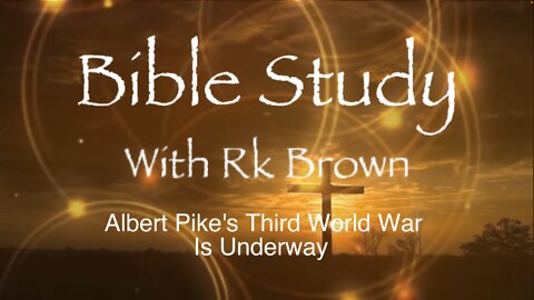 Albert Pike's Third World War Is Underway