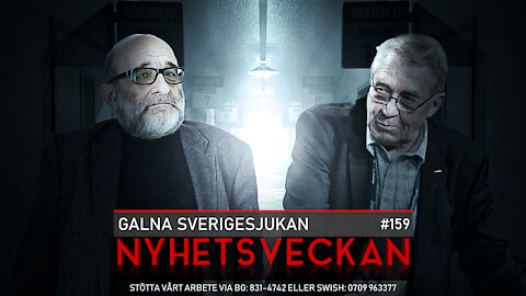 Nyhetsveckan 159 - Galna Sverigesjukan, tuffa danskar, feghet