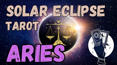 Aries ♈️- Solar Eclipse - New Moon in Libra tarot reading #tarotary #tarot #aries