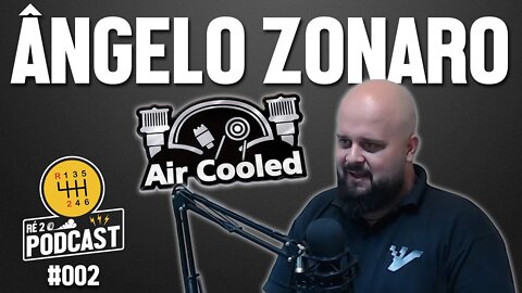 RÉ2 #002 - ÂNGELO ZONARO - MANÍACO POR AIRCOOLED