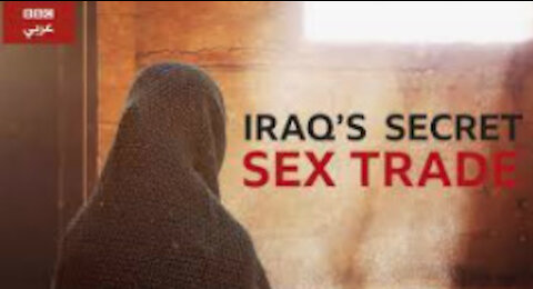 Iraq's Secret Sex Trade - PBS FRONTLINE