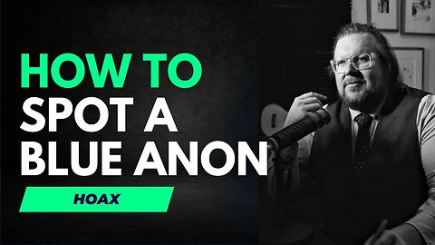 Bloodbath - How to spot a Blue Anon hoax