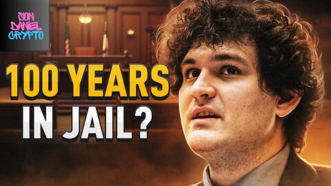 🔥100 Years in Jail?! SBF Trial Verdict Explained🔥