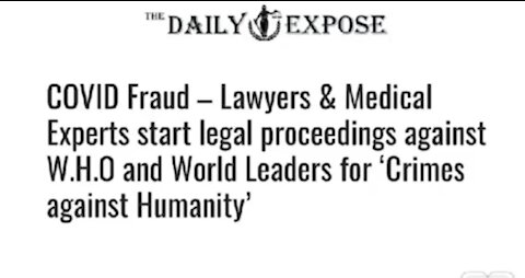 Covid Fraud-Lawyers and Medical Experts start legal proceedings against the W.H.O and World Leaders