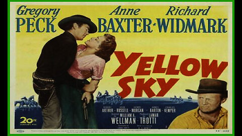 Yellow Sky (Movie Trailer) 1948