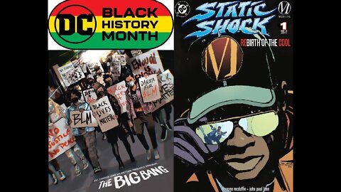 DC Comics Panders to Black History Month w/ Static Shock 1st Issue / PRE-BLM STATIC SHOCK