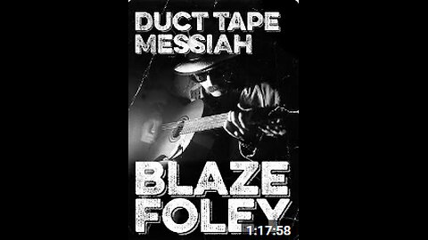 Duct Tape Messiah - Blaze Foley