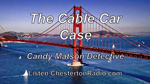 The Cable Car Case - Candy Matson Detective