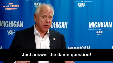 Just answer the damn question! Democrat Tim Walz cooks a giant word salad that has absolutely nothing to do with the questions asked by a reporter.