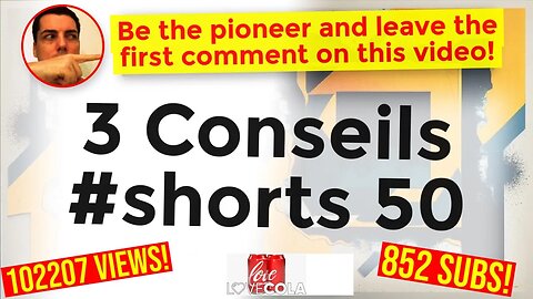 3 Conseils #shorts 50