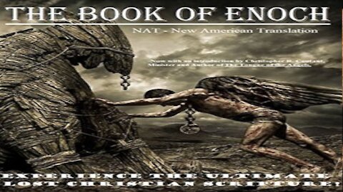 The Book of Enoch - End Time Prophecy From Before The Flood