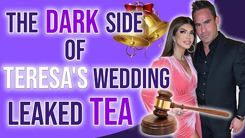 The DARK side of Teresa's Wedding Leaked TEA! #rhonj #rhonjreunion #bravotv