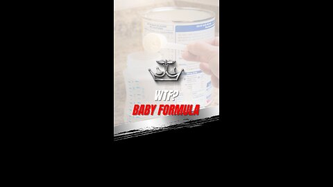 WTF? Baby Formula